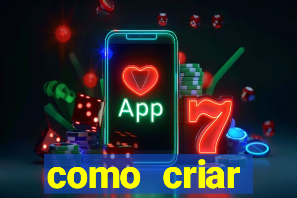 como criar plataforma de slots